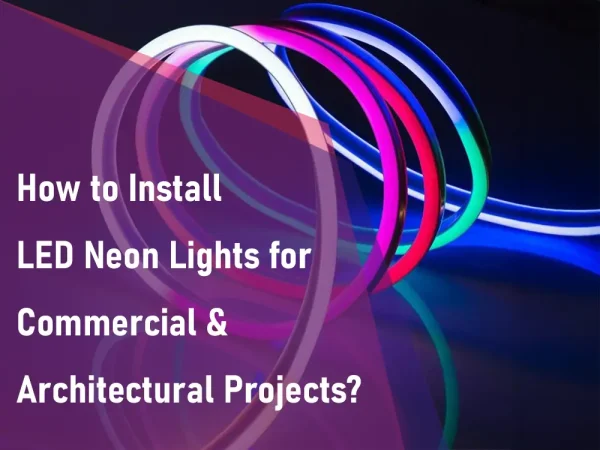 how to install led neon lights